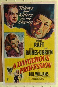 3g206 DANGEROUS PROFESSION one-sheet '49 art of George Raft, Ella Raines & Pat O'Brien, film noir!
