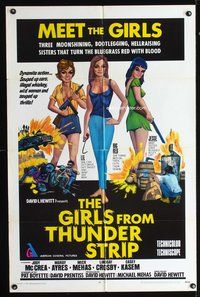 3g316 GIRLS FROM THUNDER STRIP 1sheet '70 sexy bootleggers, they turn the bluegrass red with blood!