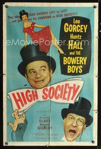 3g361 HIGH SOCIETY one-sheet poster '55 William Beaudine, Leo Gorcey, Huntz Hall & The Bowery Boys!