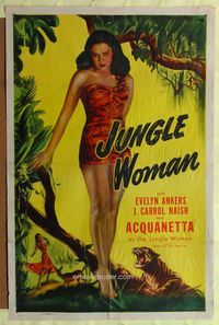 3g420 JUNGLE WOMAN one-sheet poster R48 great close up of super sexy full-length Acquanetta & tiger!