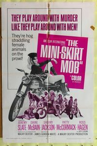 3g518 MINI-SKIRT MOB one-sheet movie poster '68 sexy hog straddling female animal on the prowl!