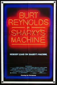 3g746 SHARKY'S MACHINE advance one-sheet '81 Burt Reynolds, Vittorio Gassman, great neon sign image!