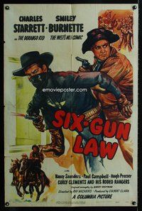 3g757 SIX GUN LAW one-sheet '47 cool art of Charles Starrett as the Durango Kid, Smiley Burnette