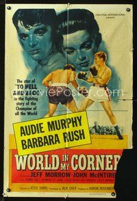 3g980 WORLD IN MY CORNER 1sheet '56 great close up of champion boxer Audie Murphy, also in the ring!