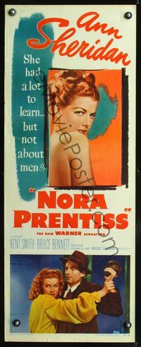 3j641 NORA PRENTISS insert movie poster '47 sexy Ann Sheridan had a lot to learn, but not about men!
