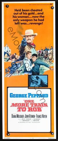 3j648 ONE MORE TRAIN TO ROB insert movie poster '71 great image of George Peppard pointing gun!
