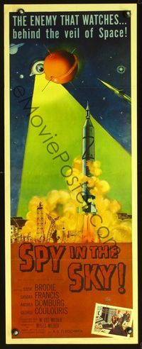 3j734 SPY IN THE SKY insert poster '58 secret agents of the satellite era, cool rocket launch art!