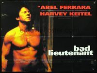 3k126 BAD LIEUTENANT British quad '92 directed by Abel Ferrara, huge c/u of nude Harvey Keitel!