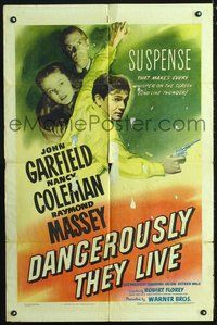 3r207 DANGEROUSLY THEY LIVE one-sheet '42 John Garfield with gun, Nancy Coleman, Raymond Massey
