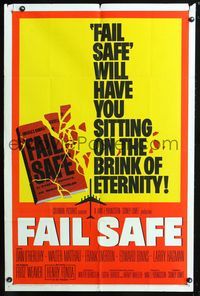 3r291 FAIL SAFE one-sheet '64 Sidney Lumet, it will have you sitting on the brink of eternity!