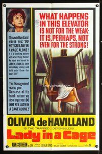 3r521 LADY IN A CAGE 1sh '64 Olivia de Havilland, It is not for the weak, not even for the strong!
