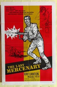 3r526 LAST MERCENARY one-sheet movie poster '69 Ray Danton, great action art of man w/machine gun!