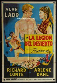 3t642 DESERT LEGION Argentinean '53 art of barechested Legionnaire Alan Ladd & sexy Arlene Dahl!