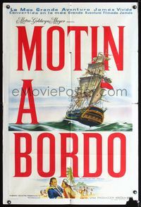3t743 MUTINY ON THE BOUNTY  Argentinean '62 Marlon Brando, cool full-length art of ship at sea!