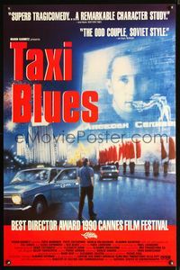 3u582 TAXI BLUES one-sheet '90 Pavel Lungin's Taksi-Blyuz, cool art of taxi driver on the street!