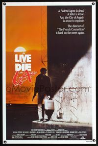 3u597 TO LIVE & DIE IN L.A. one-sheet '85 William Friedkin drug & murder thriller, cool crime image!
