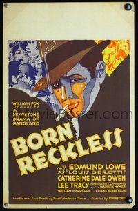 3v019 BORN RECKLESS WC '30 John Ford, wonderful stone litho of smoking gangster Edmund Lowe!