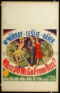 3v128 WHERE DO WE GO FROM HERE WC '45 Fred MacMurray, Joan Leslie & June Haver in odd war fantasy!