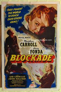 3z098 BLOCKADE one-sheet poster R48 close up art of Madeleine Carroll, plus full-length Henry Fonda!