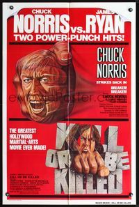 3z110 BREAKER BREAKER/KILL OR BE KILLED one-sheet '80 Chuck Norris, James Ryan, cool kung fu art!