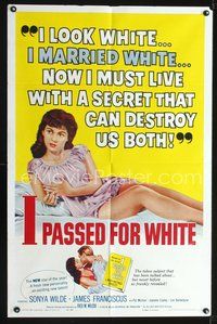 3z489 I PASSED FOR WHITE 1sheet '60 she looks white & married white, how can she tell her husband?