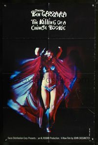 3z555 KILLING OF A CHINESE BOOKIE style B 1sh '76 Cassavetes, Ben Gazzara, sexy dancer image!