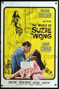 3z991 WORLD OF SUZIE WONG one-sheet '60 William Holden was the first man that Nancy Kwan ever loved!