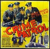 4a023 CRIME PATROL six-sheet '36 fantastic stone litho of four uniformed policemen with guns drawn!
