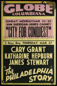 4a085 CITY FOR CONQUEST/PHILADELPHIA STORY local theater WC '40 Sheridan, Cagney, Grant & Hepburn!
