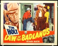 4c413 LAW OF THE BADLANDS movie lobby card #7 '50 cool image of cowboy Tim Holt, Richard Martin!
