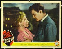 4c759 SOMEWHERE I'LL FIND YOU LC '42 Robert Sterling tells Lana Turner that she loves Clark Gable!