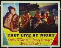 4c834 THEY LIVE BY NIGHT LC #7 '48 Farley Granger, Flippen & Howard da Silva riding in stolen car!