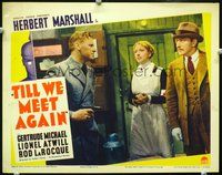 4c864 TILL WE MEET AGAIN movie lobby card '36 Herbert Marshall holds Lionel Atwill at gunpoint!