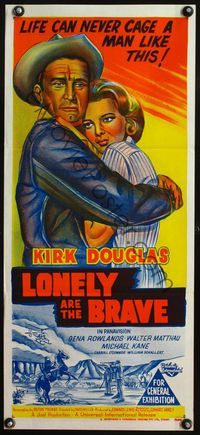 4d711 LONELY ARE THE BRAVE Australian daybill '62 Kirk Douglas, who was strong enough to tame him?
