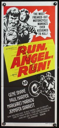 4d845 RUN ANGEL RUN Aust daybill '69 most freaked-out motorcycle maniacs ever assigned to kill!