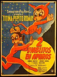 4e119 DOS DIABLITOS EN APUROS Mexican poster '57 wacky cartoon art of devils Titina & Pepe Romay!