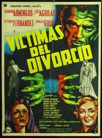 4e197 VICTIMAS DEL DIVORCIO Mexican movie poster '52 art of creepy guy with monstrous hands!