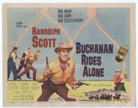 4f041 BUCHANAN RIDES ALONE TC '58 big man Randolph Scott has a big gun, directed by Budd Boetticher