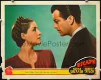4f563 ESCAPE LC '40 great close up of pretty Countess Norma Shearer telling off Robert Taylor!