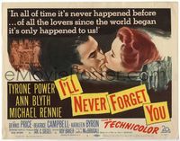 4f139 I'LL NEVER FORGET YOU TC '51 Tyrone Power & Ann Blyth in first version of Somewhere in Time!