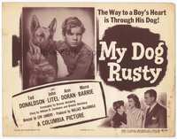 4f201 MY DOG RUSTY title card '48 the way to a boy's heart is through his German Shepherd dog!