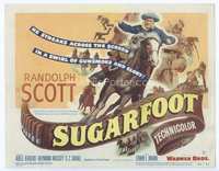 4f284 SUGARFOOT title card '51 cool full-length artwork of of cowboy Randolph Scott on horseback!