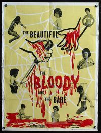 4h110 BEAUTIFUL, THE BLOODY, & THE BARE 30x40 1sh '64 wild horror art of 8 sexy near-naked models!