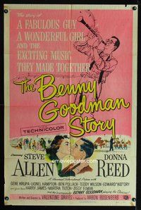 4h116 BENNY GOODMAN STORY 1sh '56 Steve Allen as Goodman, Donna Reed, Reynold Brown art!