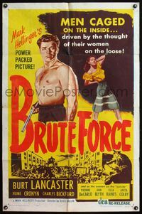 4h171 BRUTE FORCE 1sh R56 art of barechested Burt Lancaster & sexy full-length Yvonne DeCarlo!