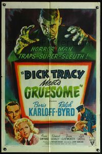 4h009 DICK TRACY MEETS GRUESOME style A 1sh '47 great artwork of Boris Karloff looming over title!