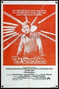 4h415 GAMBLER style B 1sh '74 James Caan is a degenerate gambler who owes the mob $44,000!