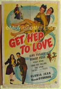 4h423 GET HEP TO LOVE 1sh '42 Jane Frazee, Robert Paige, Gloria Jean & Donald O'Connor sing & dance