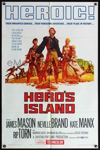 4h481 HERO'S ISLAND 1sh '62 art of James Mason, Neville Brand, Kate Manx & Rip Torn!