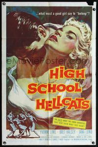 4h484 HIGH SCHOOL HELLCATS 1sh '58 best AIP bad girl art, what must a good girl say to belong?
